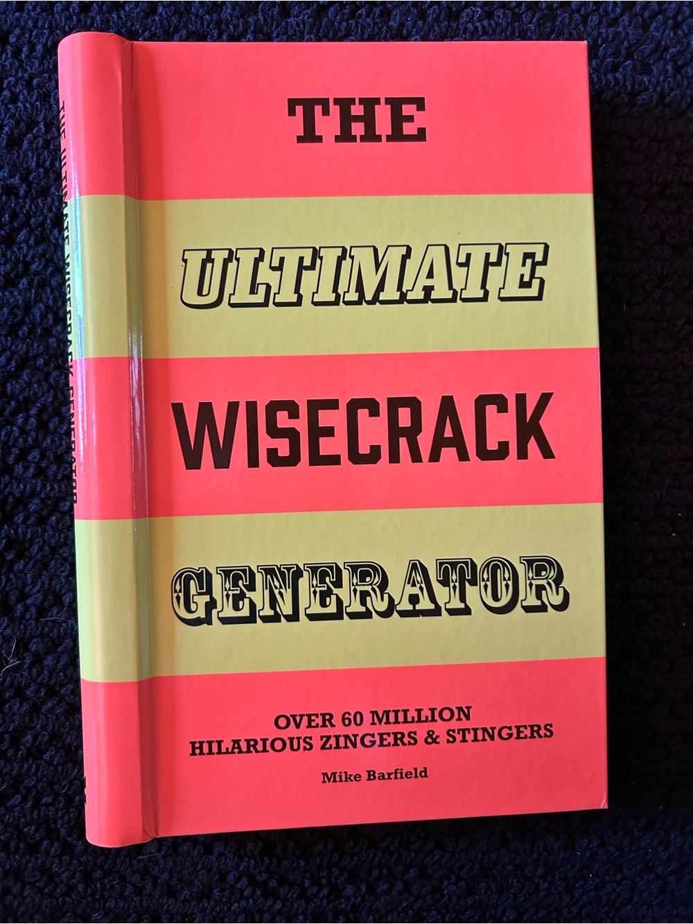 The Ultimate Wisecrack Generator Hardback Book